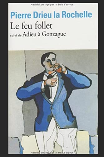 Le feu follet suivi de Adieu à Gonzague Contemporary literature