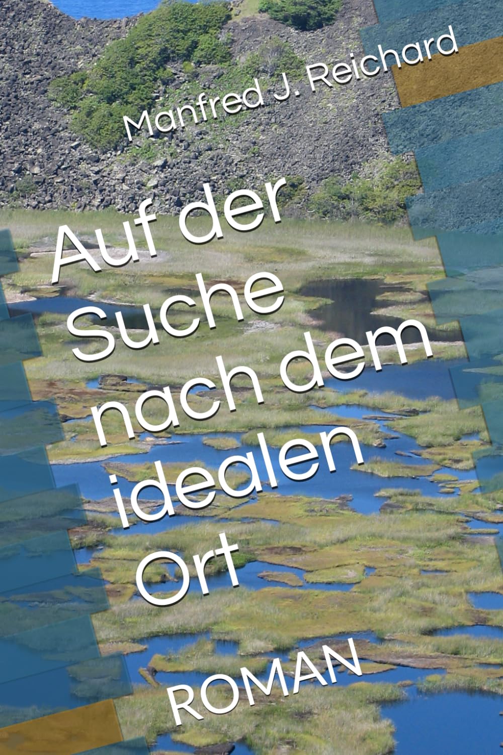 Auf der Suche nach dem idealen Ort: ROMAN Contemporary literature