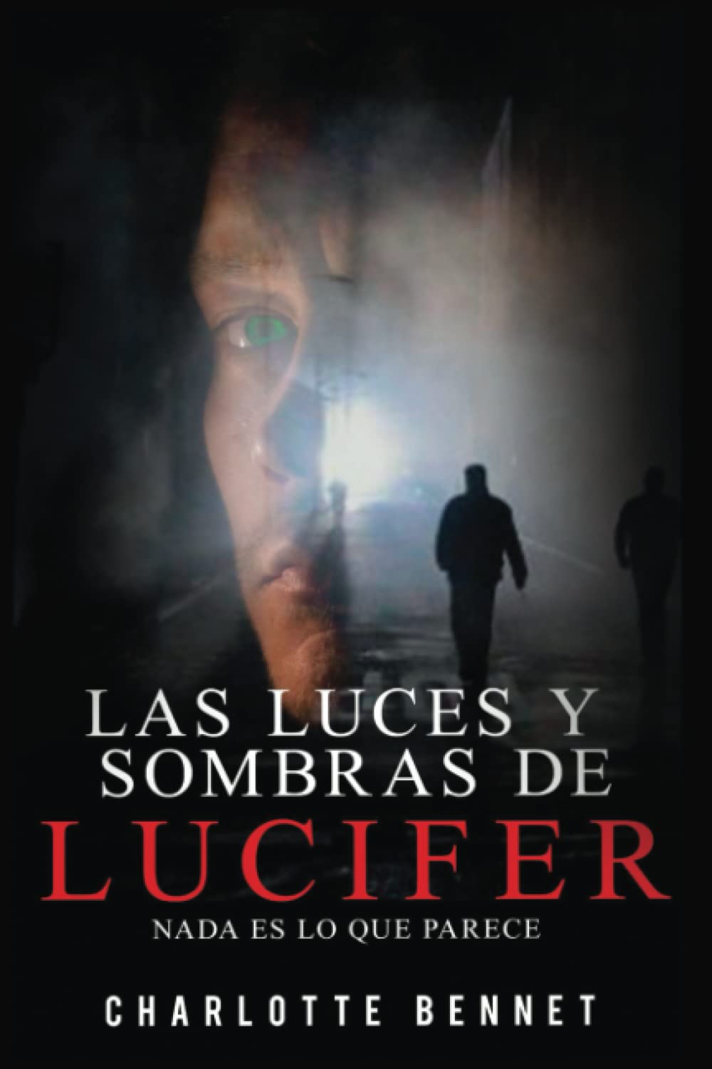 "Las luces y sombras de Lucifer": Nada es lo que parece book