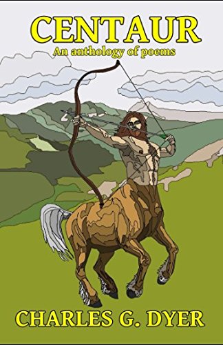 Centaur: An anthology of poems Contemporary literature