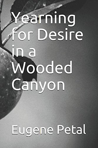 Yearning for Desire in a Wooded Canyon Humour & Satire