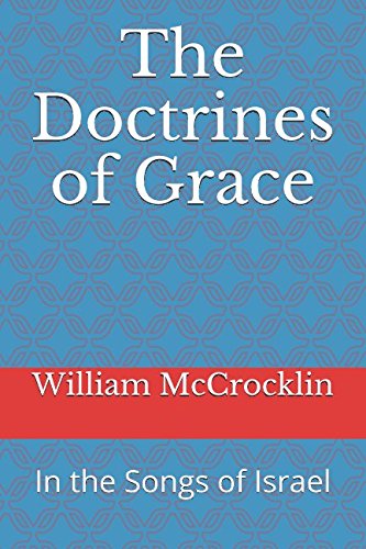 The Doctrines of Grace: In the Songs of Israel Religion & Esotericism