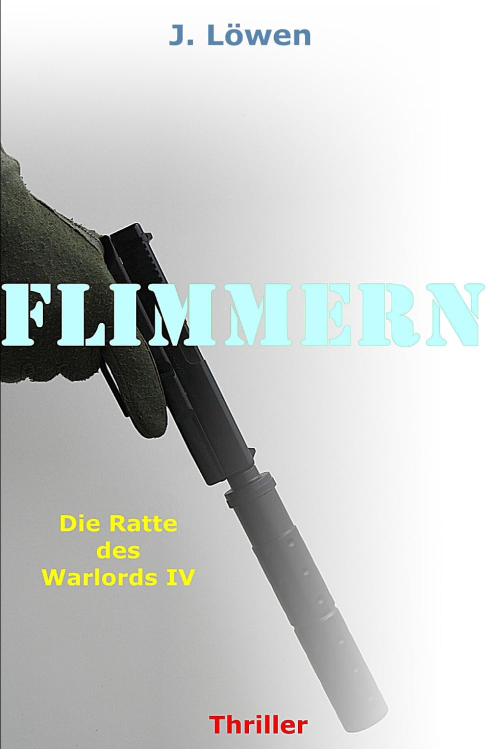 Flimmern (Die Ratte des Warlords, Band 4) Action & Adventure