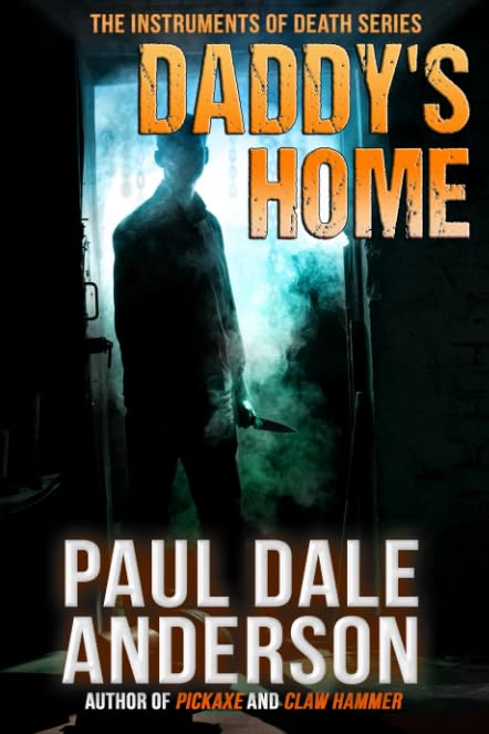Daddy's Home (The Instruments of Death, Band 2) Contemporary literature