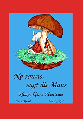 Na sowas, sagt die Maus Non-fiction