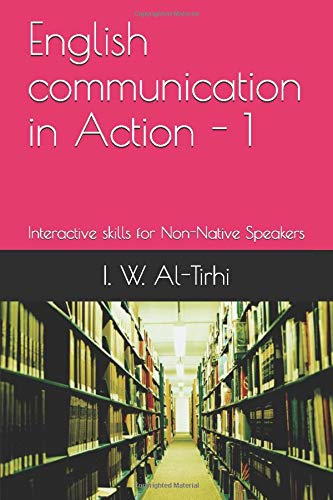 English communication in Action - 1: Interactive skills for Non-Native Speakers Foreign Languages ​​& Dictionaries
