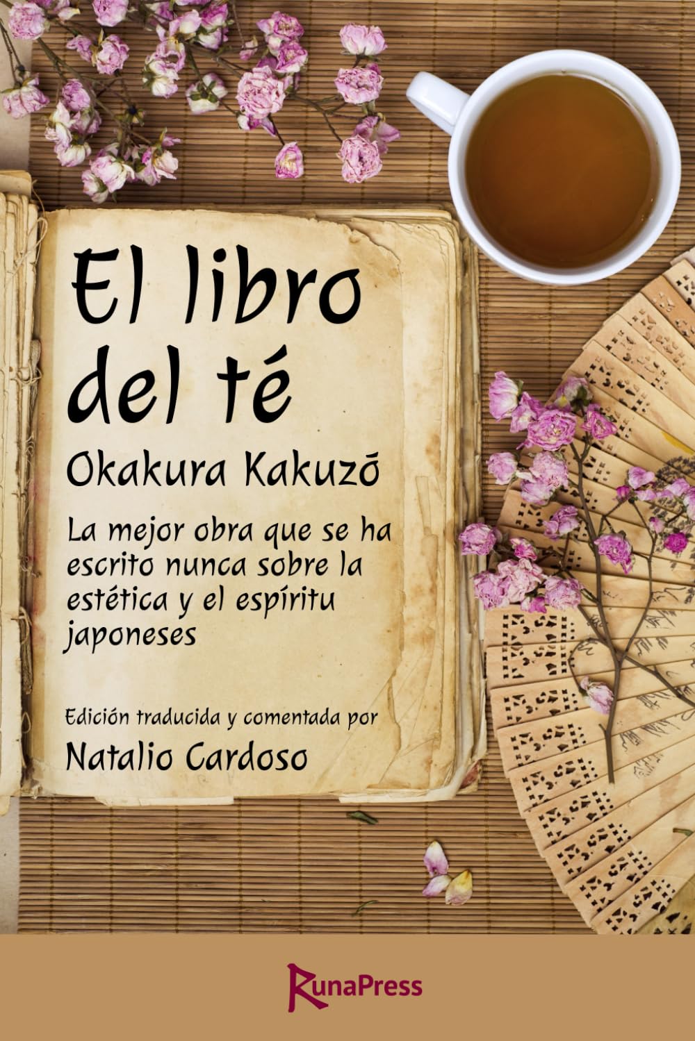 El libro del té: La mejor obra que se ha escrito nunca sobre la estética y el espíritu japoneses. Edición anotada. Philosophy