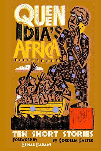 Queen Idia's Africa: Ten Short Stories Essays & Short Stories