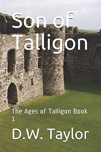 Son of Talligon: The Ages of Talligon Book 1 Fairy Tales & Legends
