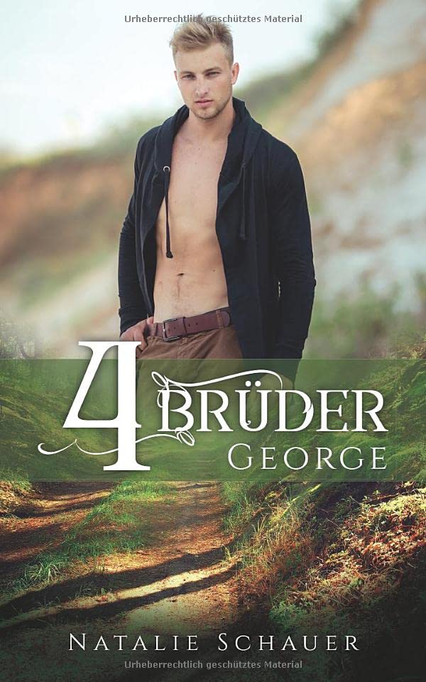 Vier Brüder: George Books