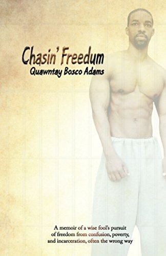 Chasin' Freedum Memories