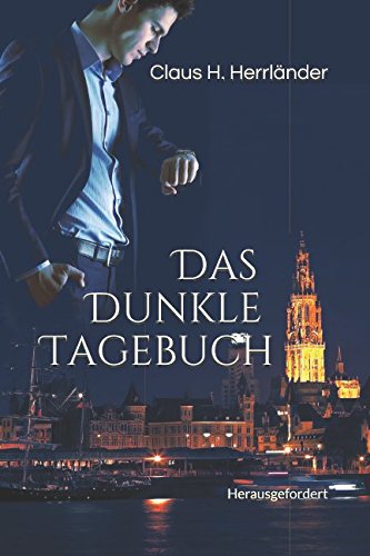 Das dunkle Tagebuch (Herausgefordert, Band 1) Politics & Society