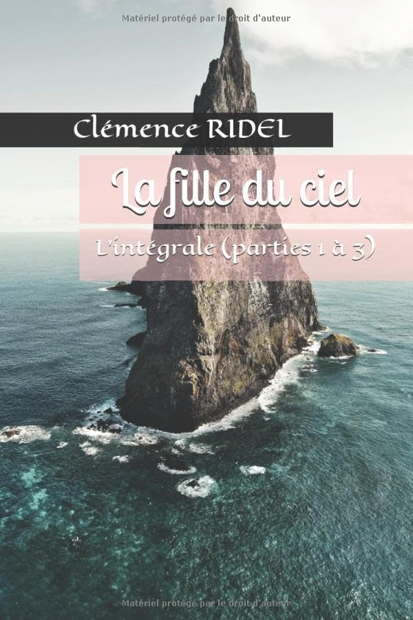 La fille du ciel: L'intégrale (parties 1 à 3) book