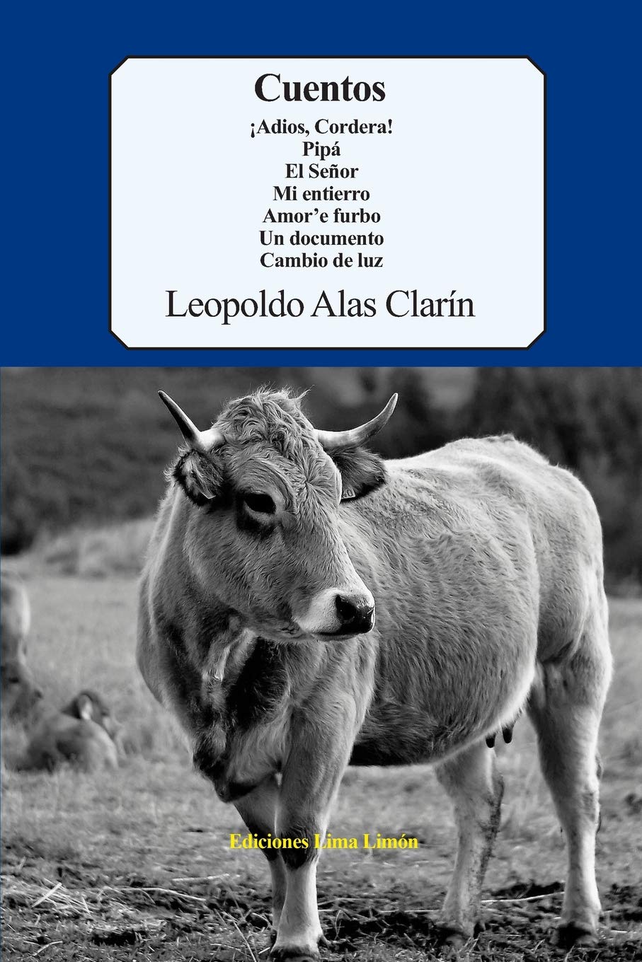 Cuentos: ¡Adiós, Cordera!, Pipá, El señor, Amor'e furbo, Un documento, Mi entierro, Cambio de luz. book