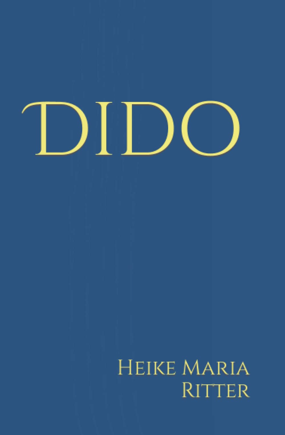 Dido: Roman (Kleine Sammlung der Heldinnen der Antike) Fairy Tales & Legends