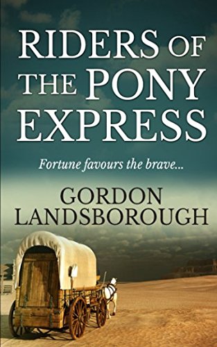 Riders of the Pony Express Action & Adventure