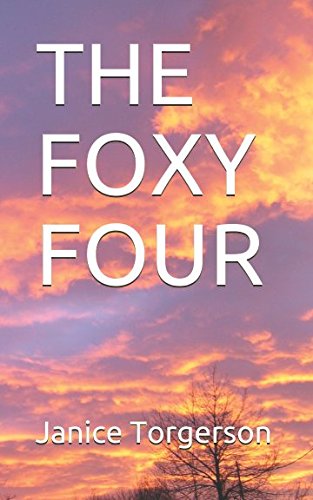 THE FOXY FOUR Essays & Short Stories