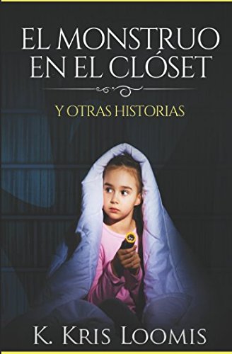 El monstruo en el clóset y otras historias Fiction