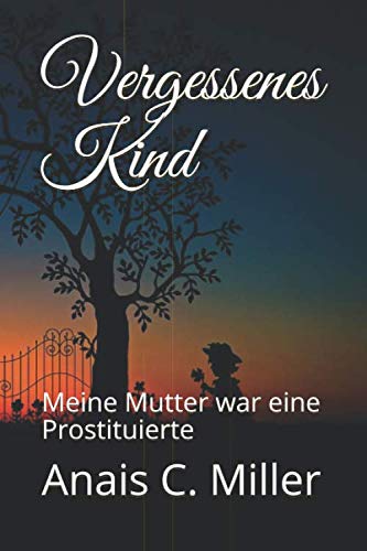 Vergessenes Kind: Meine Mutter war eine Prostituierte Politics & Society