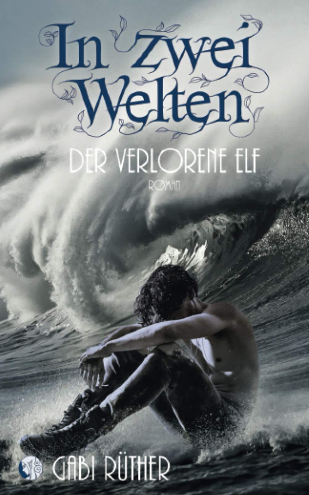 In zwei Welten - Der verlorene Elf (Elfenfantasy) book