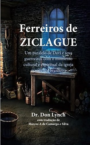 Ferreiros de Ziclague: Um paralelo de Davi e seus guerreiros com o momento cultural e espiritual da igreja evangélica brasileira Religion & Esotericism