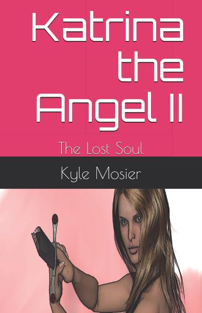Katrina the Angel II: The Lost Soul Fairy Tales & Legends