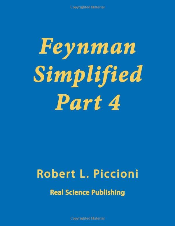 Feynman Simplified Part 4: Math for Physicists & The Best of Feynman Natural Sciences