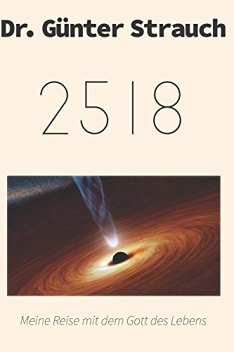 2518: Meine Reise mit dem Gott des Lebens Fantasy & Sci-Fi