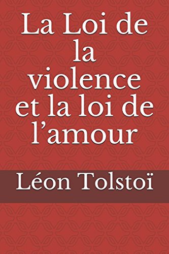 La Loi de la violence et la loi de l’amour Religion & Esotericism