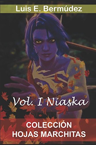 Colección Hojas Marchitas: Vol. I Niaska Books