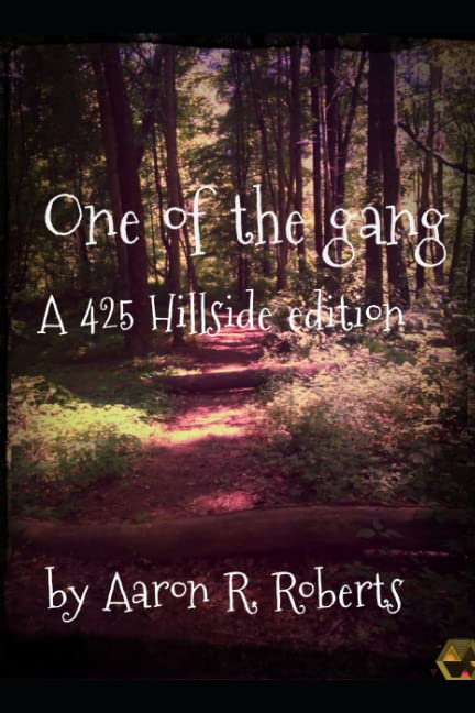 425 Hillside: One of the gang Action & Adventure