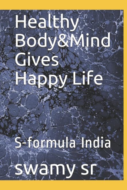 Healthy Body&Mind Gives Happy Life: S-formula India Health, Nutrition & Fitness