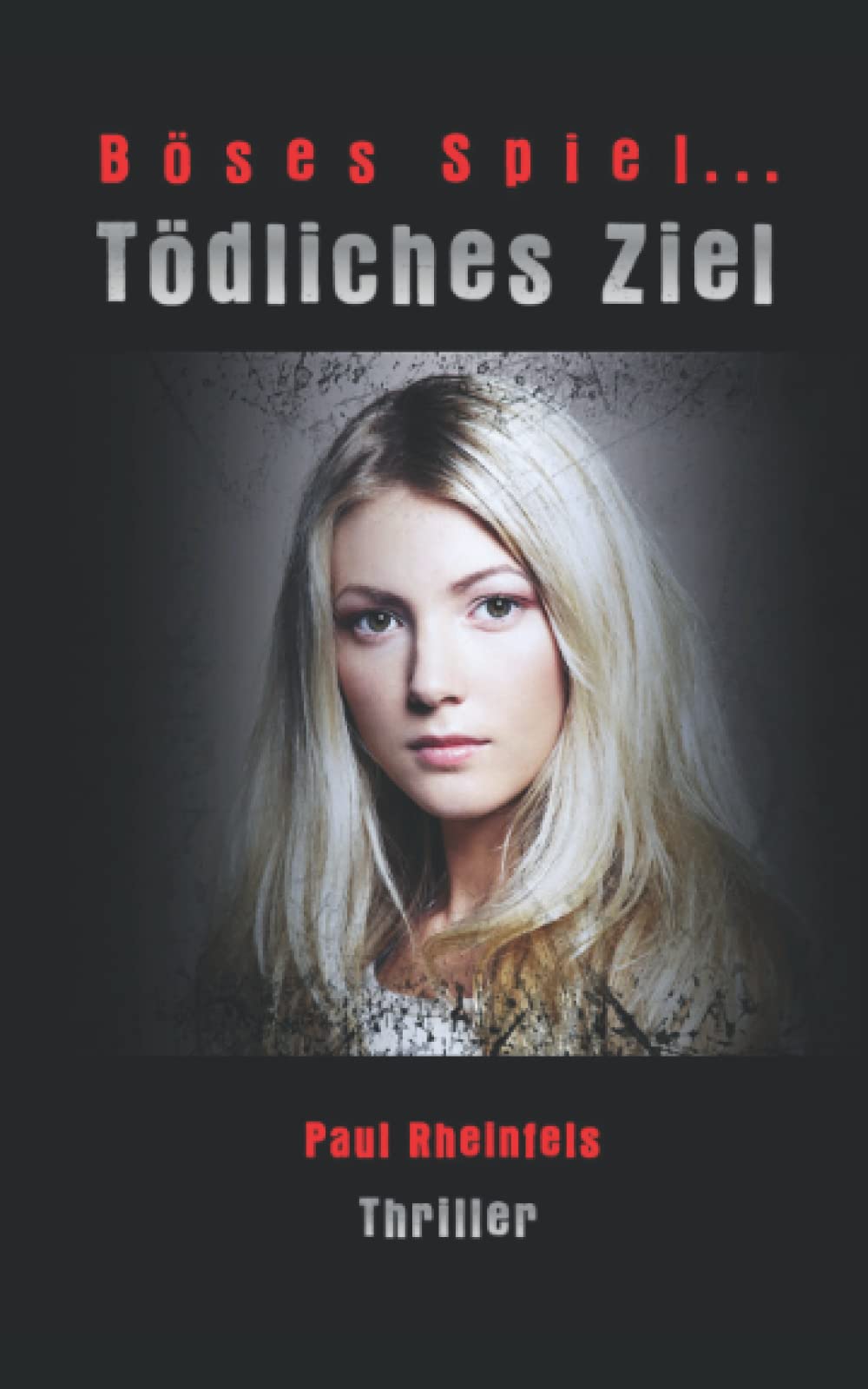 Böses Spiel ... TÖDLICHES ZIEL (SOKO Serienkiller, Band 11) Horror & Mystery