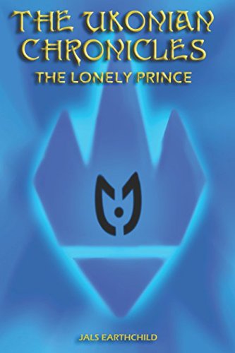 The Ukonian Chronicles: The Lonely Prince Eroticism