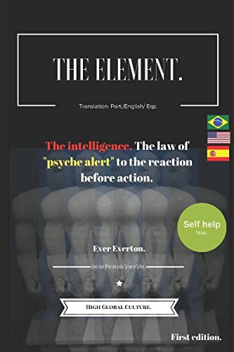 The element.: The intelligence. The law of "psyche alert" to the reaction before action. Law