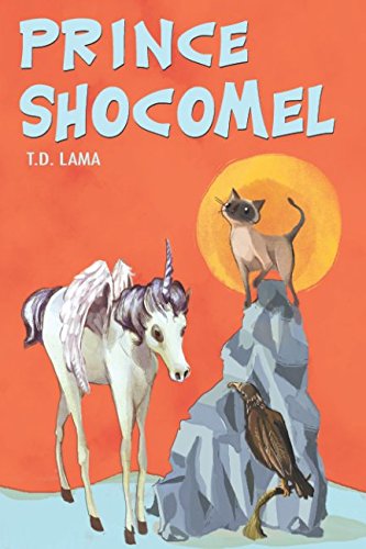 Prince Shocomel (Himshaila, Band 1) Novels & Short Stories