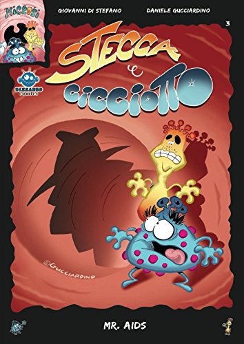 Product Image: Stecca e Cicciotto - Mr. AIDS