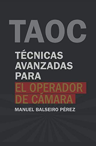Técnicas avanzadas para el operador de cámara book