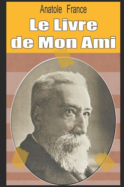 Le Livre de Mon Ami book