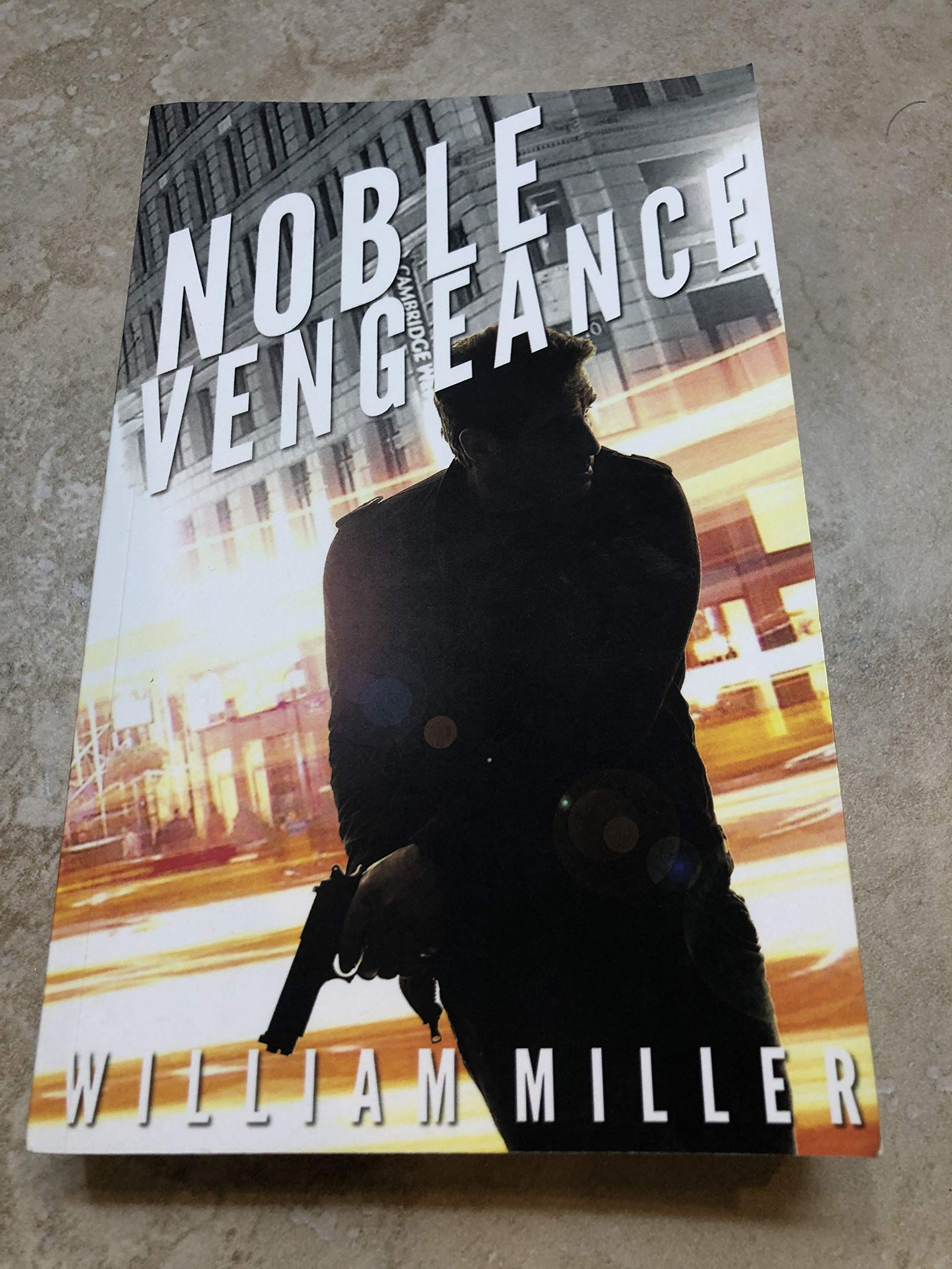 Noble Vengeance (A Jake Noble Military Thriller, Band 2) Suspense & Thrillers