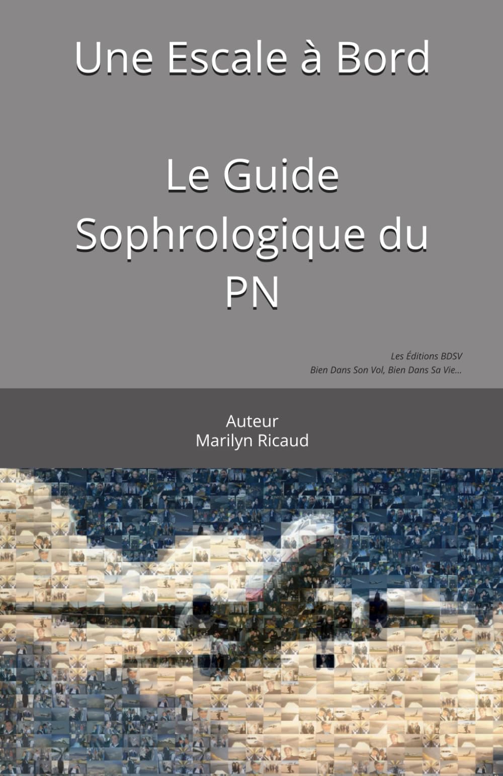 Une Escale à Bord: Le Guide Sophrologique du PN Business, Finance & Career