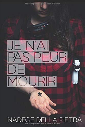 Je n'ai pas peur de mourir book