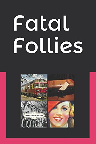 Fatal Follies Suspense & Thrillers