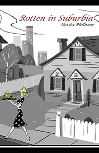 Product Image: Rotten in Suburbia