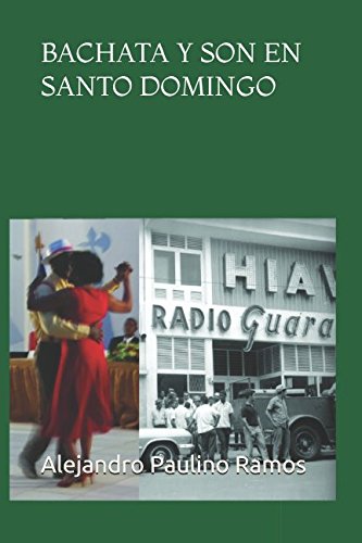 Bachata y son en Santo Domingo book