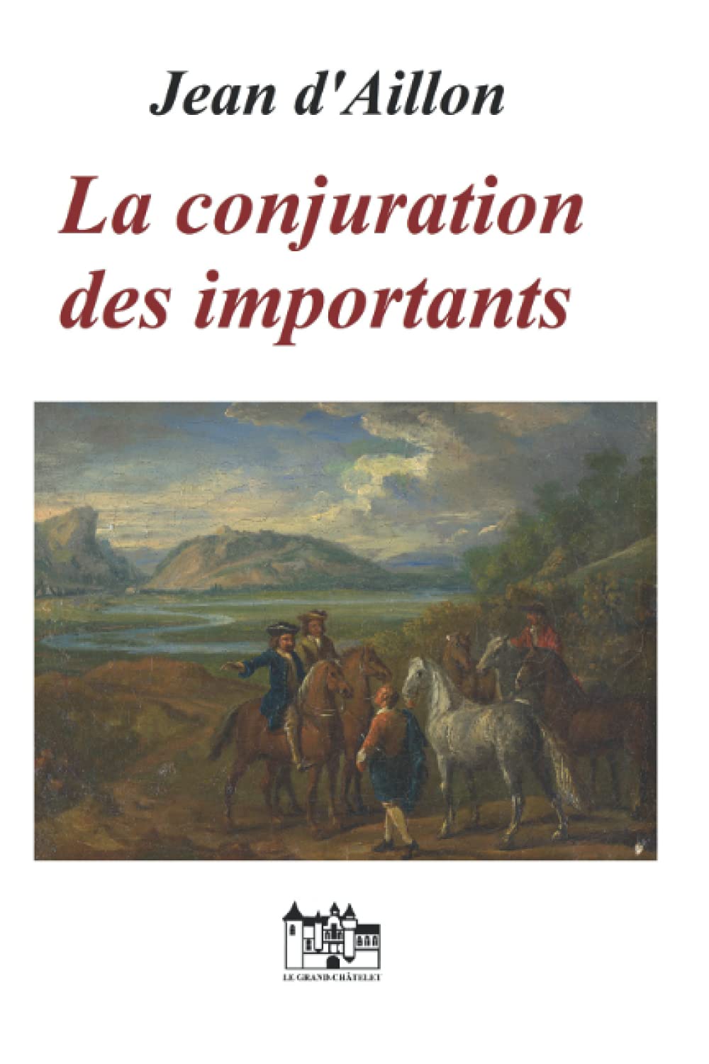 La conjuration des importants: Les enquêtes de Louis Fronsac book