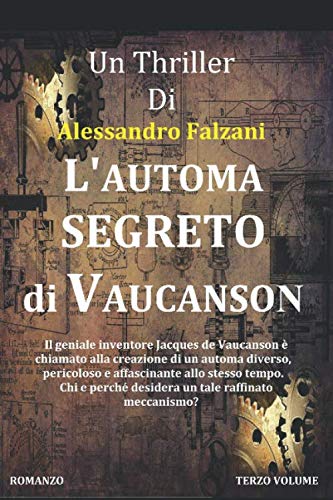 L'automa segreto di Vaucanson: CODEX SECOLARIUM SAGA VOL.3 book