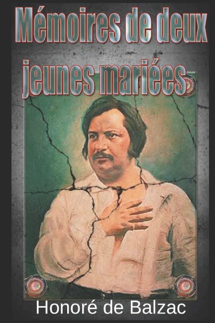 Mémoires de deux jeunes mariées Contemporary literature
