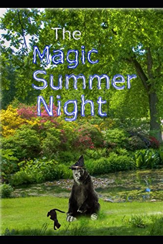 The Magic Summer Night (Lady of the Woods, Band 6) Non-fiction