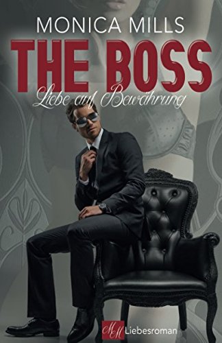 THE BOSS - Liebe auf Bewährung Contemporary literature